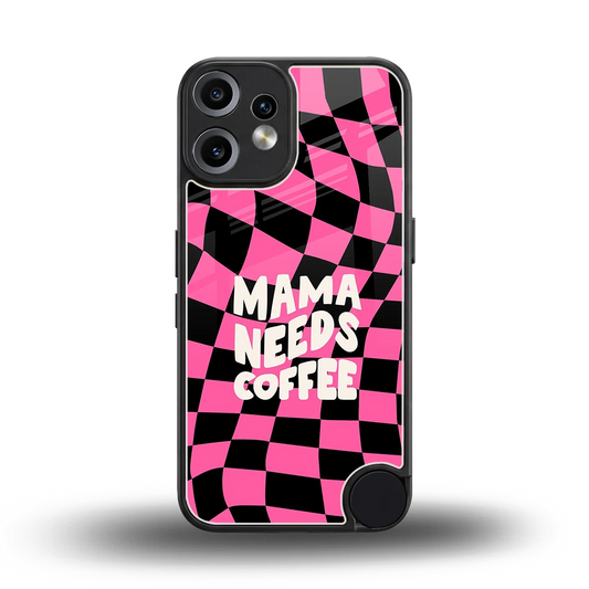 Mama Needs Coffee back phone cover | glass case for cmf nothing phone 2 pro