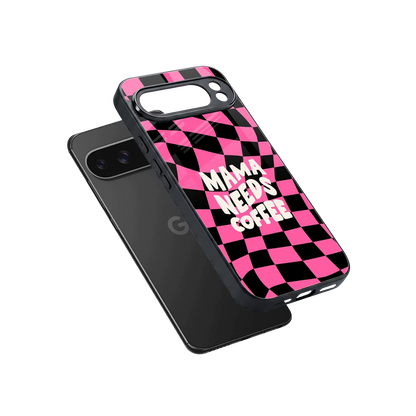 Mama Needs Coffee sleek google pixel 10 pro xl cover with tempered glass back and TPU edges