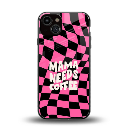 Mama Needs Coffee back phone cover | glass case for iphone 14