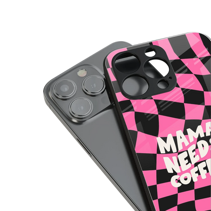 Mama Needs Coffee stylish phone case for iphone 15 pro max | glossy glass and slim fit