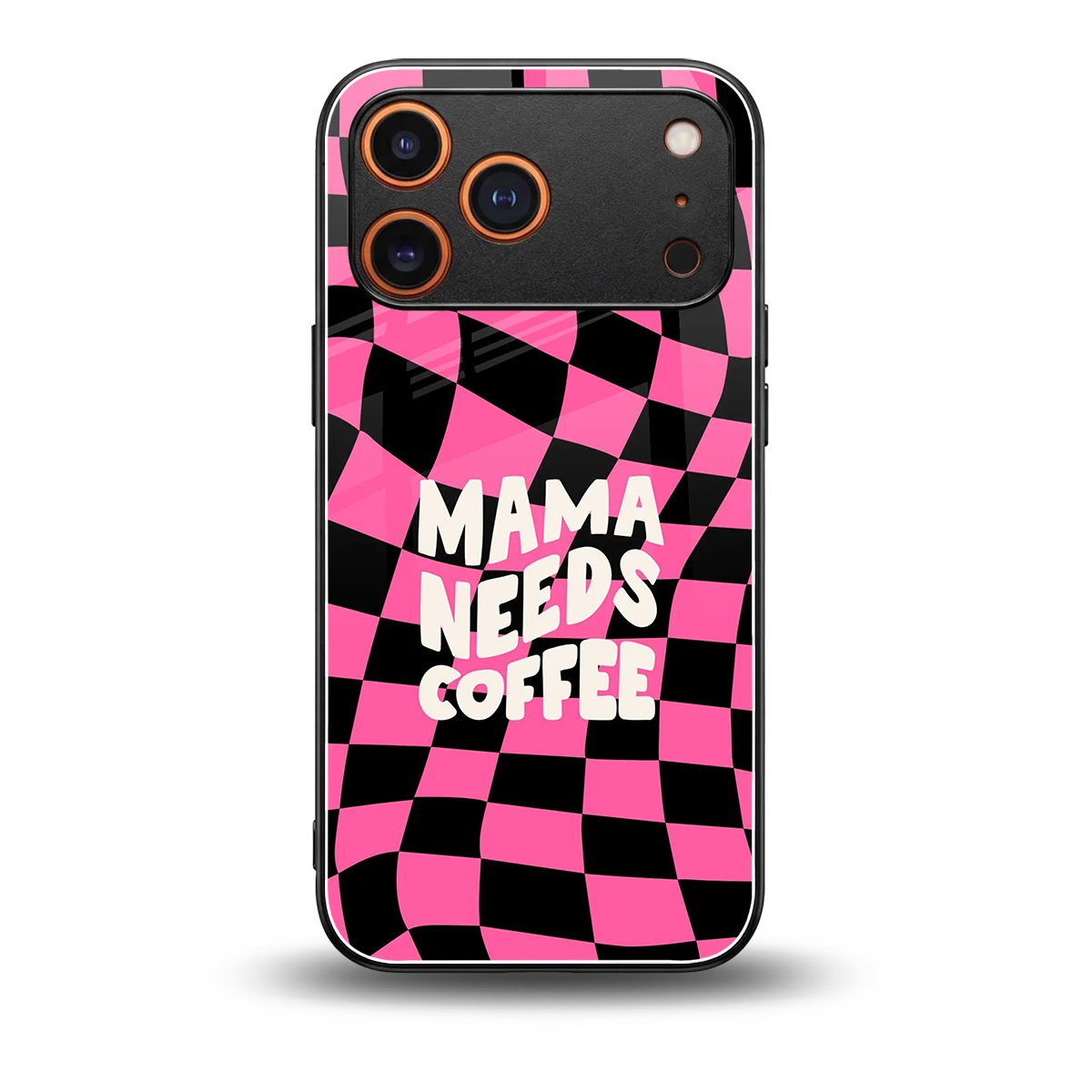 Mama Needs Coffee back phone cover | glass case for iphone 17 pro