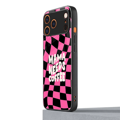 Mama Needs Coffee iphone 17 pro mobile cover | shockproof glass phone case