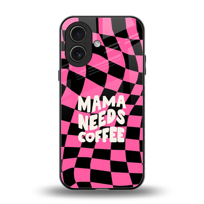 Mama Needs Coffee back phone cover | glass case for iphone 17