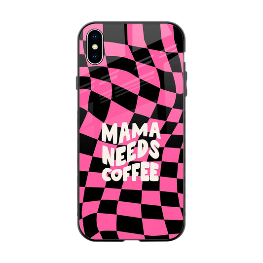 Mama Needs Coffee back phone cover | glass case for iphone xs max