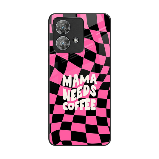 Mama Needs Coffee back phone cover | glass case for motorola edge 40 neo 5g