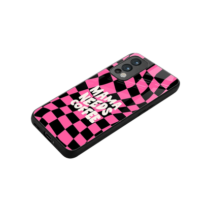 Mama Needs Coffee stylish phone case for oneplus nord 2 | glossy glass and slim fit