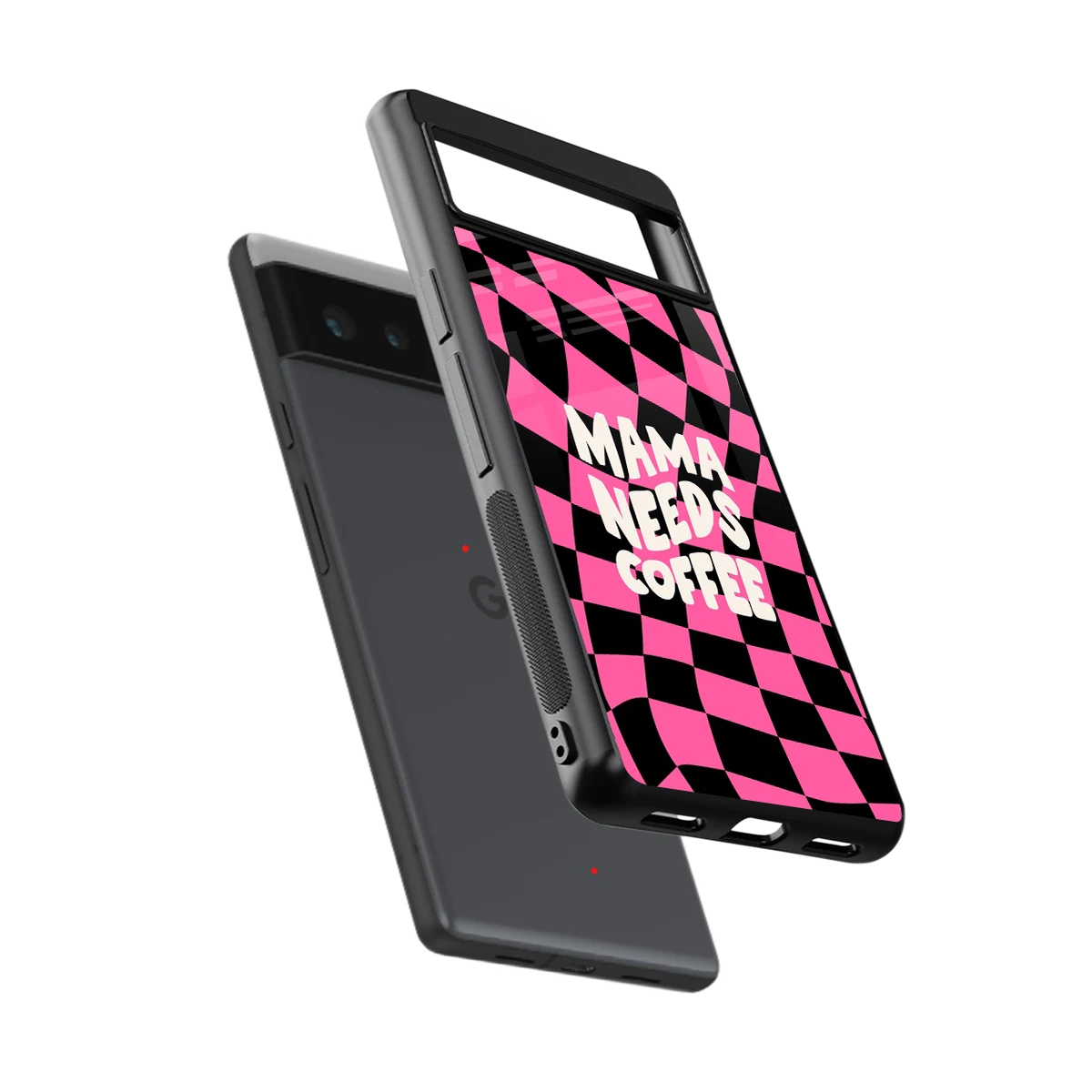 Mama Needs Coffee sleek google pixel 6a cover with tempered glass back and TPU edges
