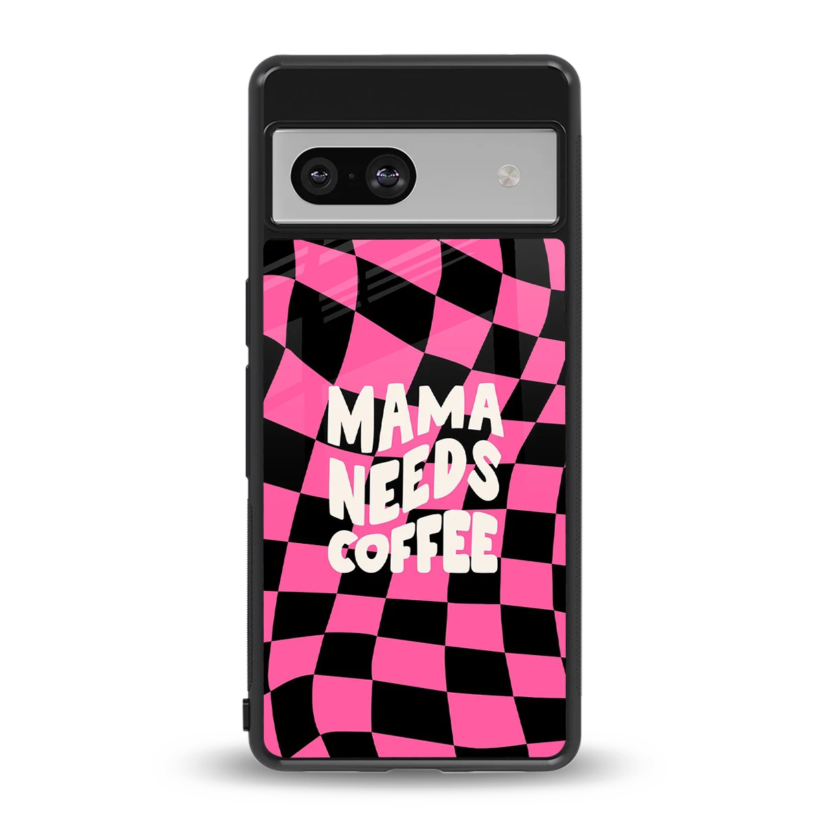 Mama Needs Coffee back phone cover | glass case for google pixel 7