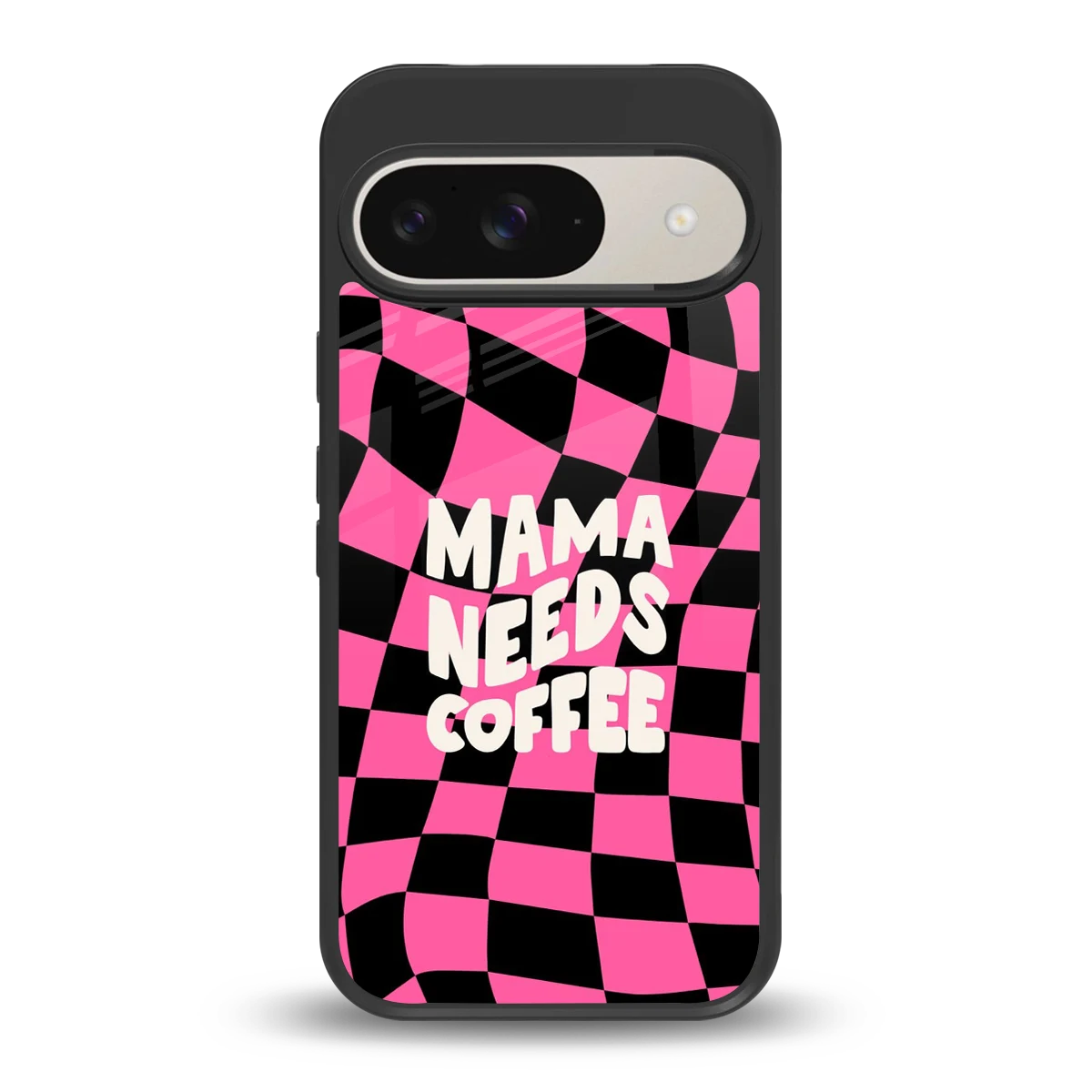Mama Needs Coffee back phone cover | glass case for google pixel 9