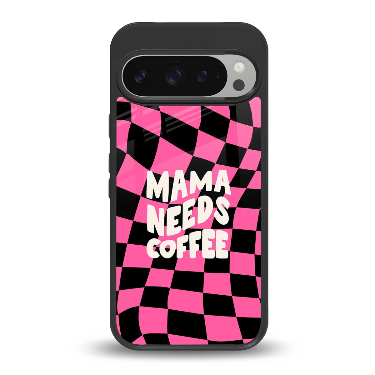 Mama Needs Coffee back phone cover | glass case for google pixel 9 pro xl