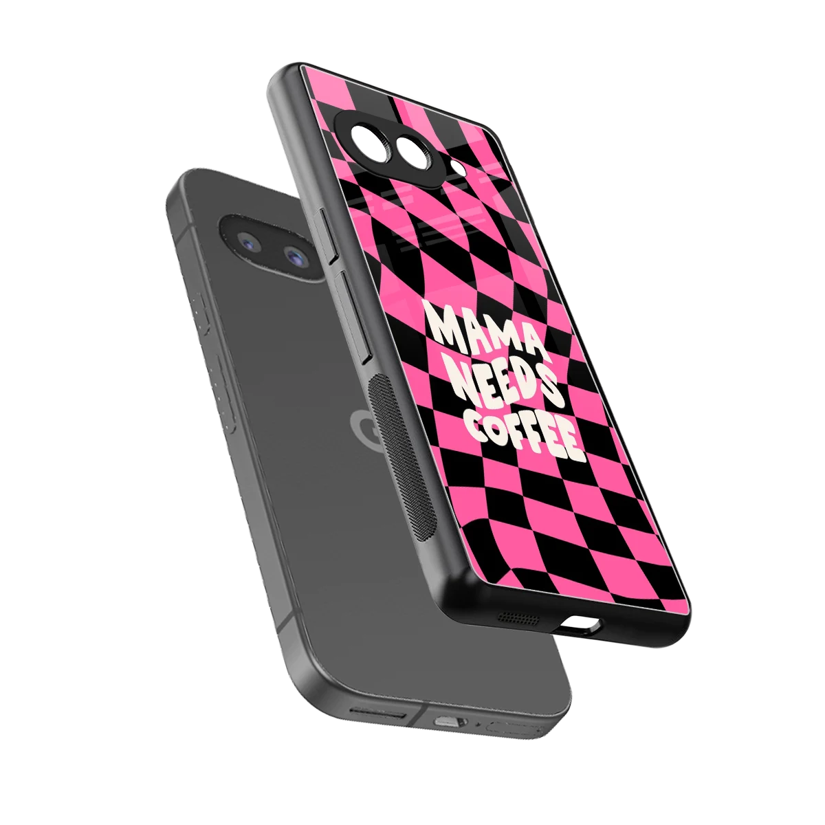 Mama Needs Coffee sleek google pixel 10a cover with tempered glass back and TPU edges