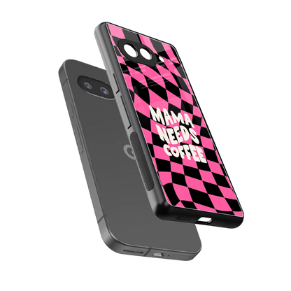 Mama Needs Coffee sleek google pixel 10a cover with tempered glass back and TPU edges