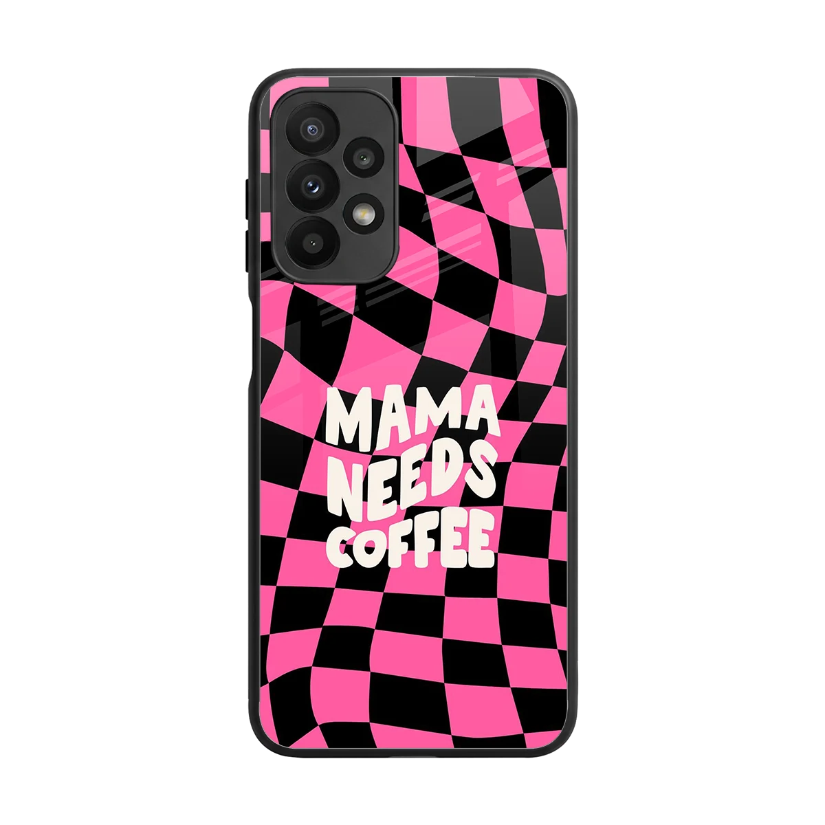 Mama Needs Coffee back phone cover | glass case for samsung galaxy a23