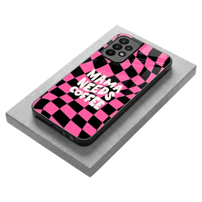 Mama Needs Coffee stylish phone case for samsung galaxy a23 | glossy glass and slim fit