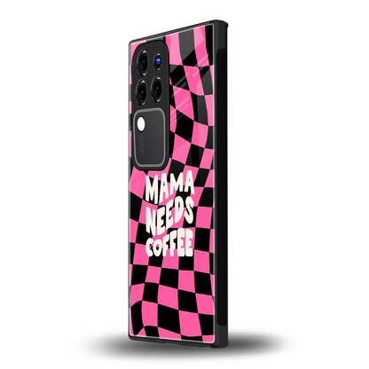 Mama Needs Coffeevivo v30 pro mobile cover | shockproof glass phone case