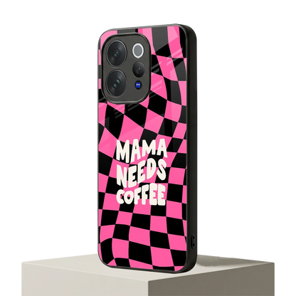 Mama Needs Coffee vivo v70 mobile cover | shockproof glass phone case