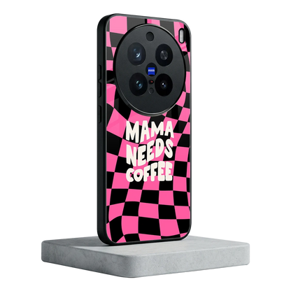 Mama Needs Coffee vivo x200 pro mobile cover | shockproof glass phone case