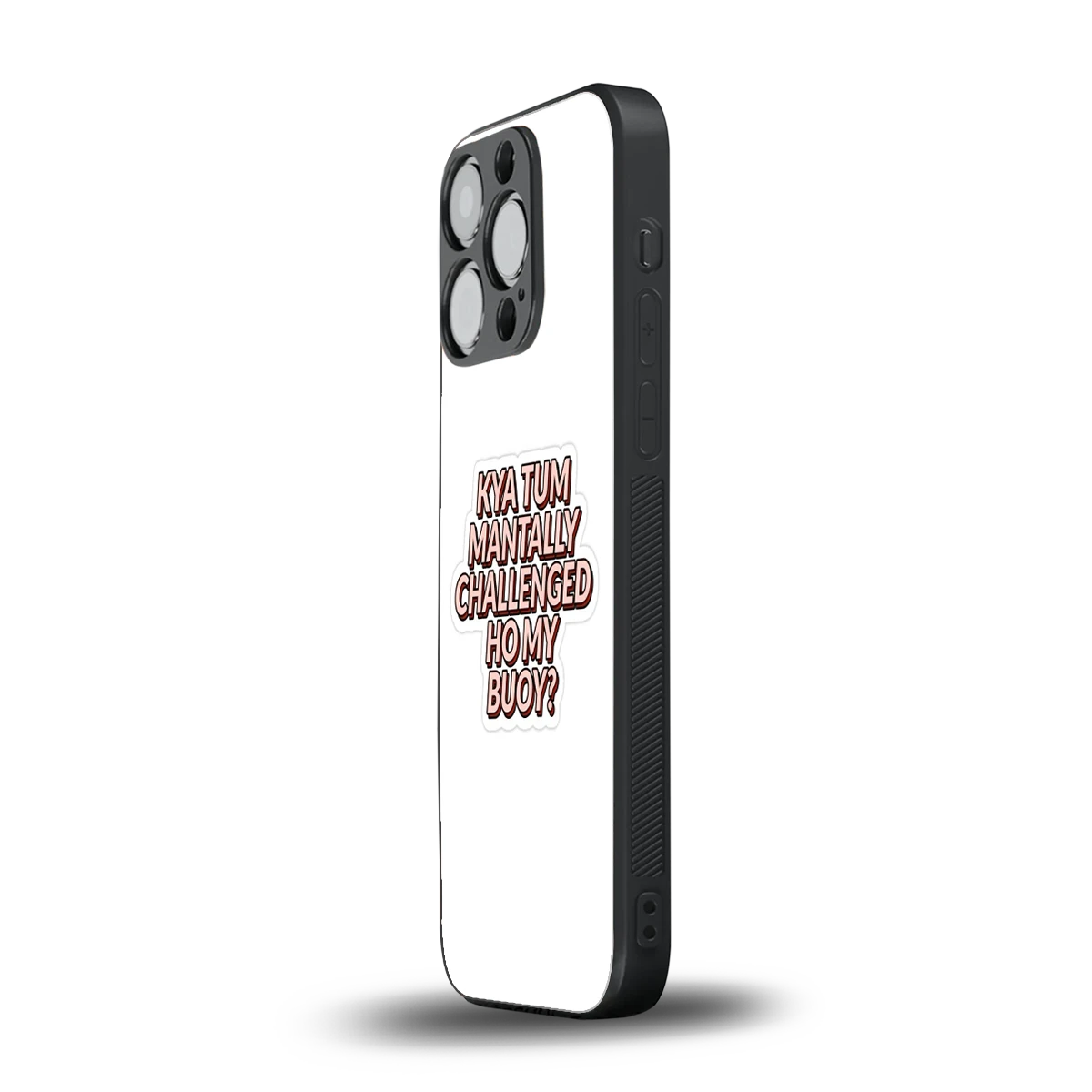 Mantally Challenged iphone 15 pro mobile cover | shockproof glass phone case