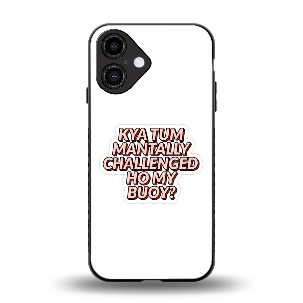 Mantally Challenged back phone cover | glass case for iphone 16