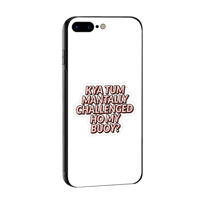 Mantally Challenged sleek iphone 8 plus cover with tempered glass back and TPU edges