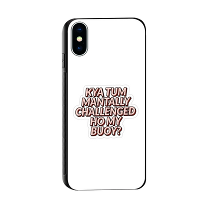 Mantally Challenged sleek iphone xs cover with tempered glass back and TPU edges