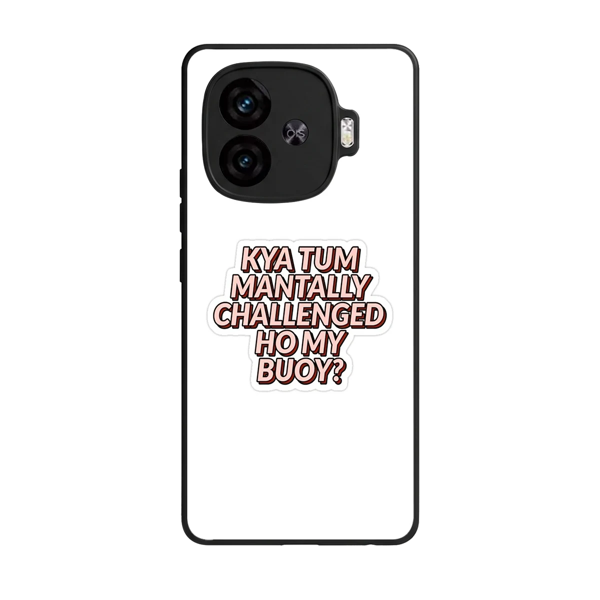 Mantally Challenged back phone cover | glass case for iqoo neo 10r 5g