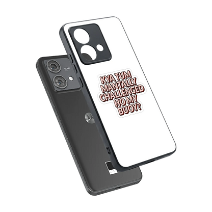 Mantally Challenged sleek motorola edge 40 neo 5g cover with tempered glass back and TPU edges