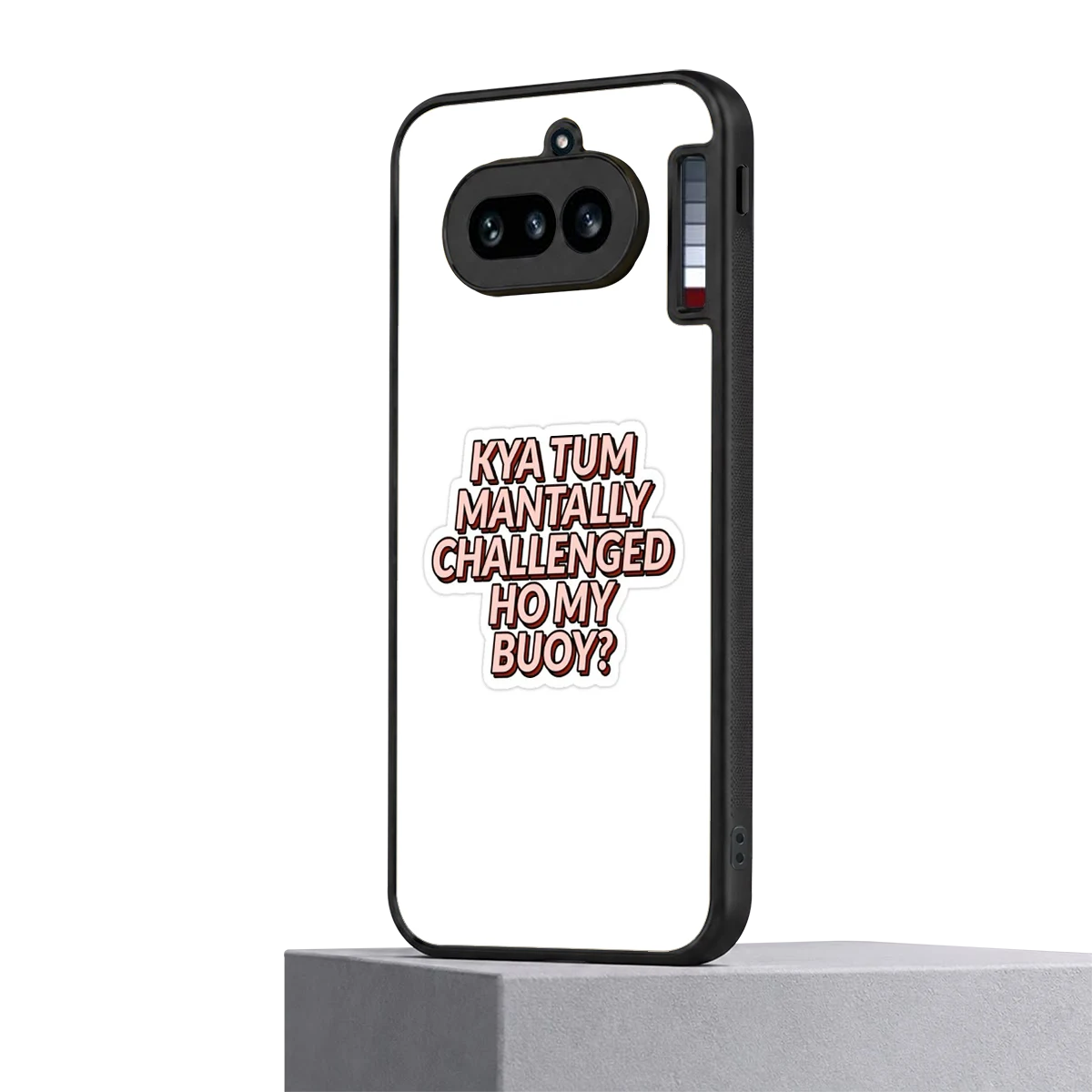 Mantally Challenged nothing phone 4a mobile cover | shockproof glass phone case