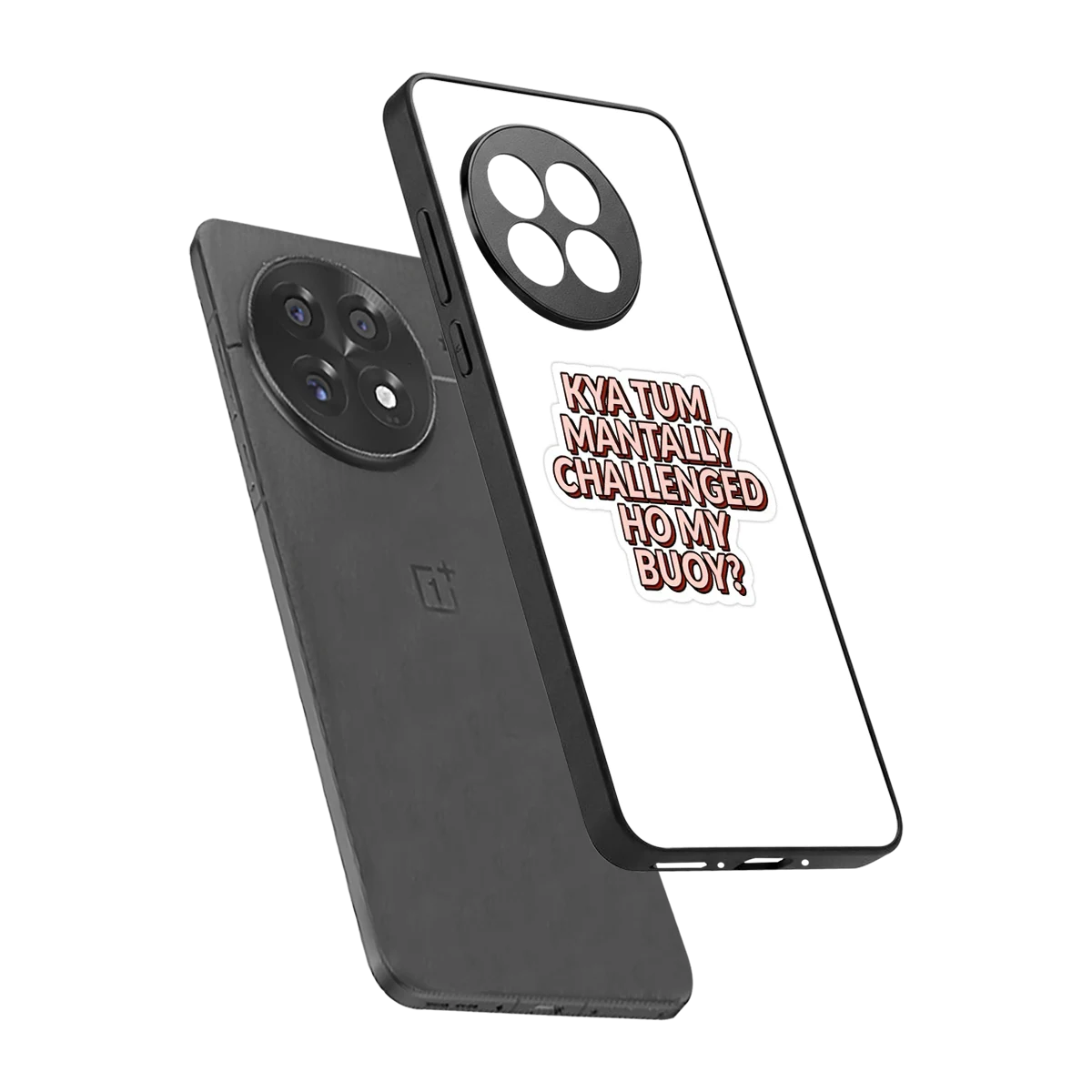 Mantally Challenged sleek oneplus 13r cover with tempered glass back and TPU edges