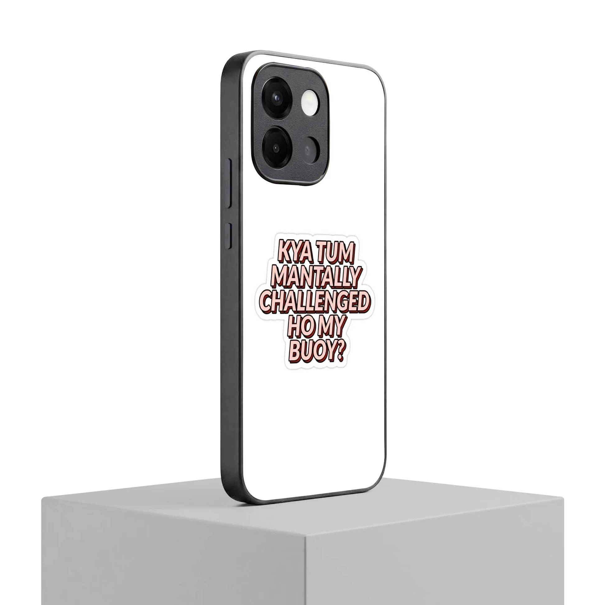 Mantally Challenged oneplus 13s mobile cover | shockproof glass phone case