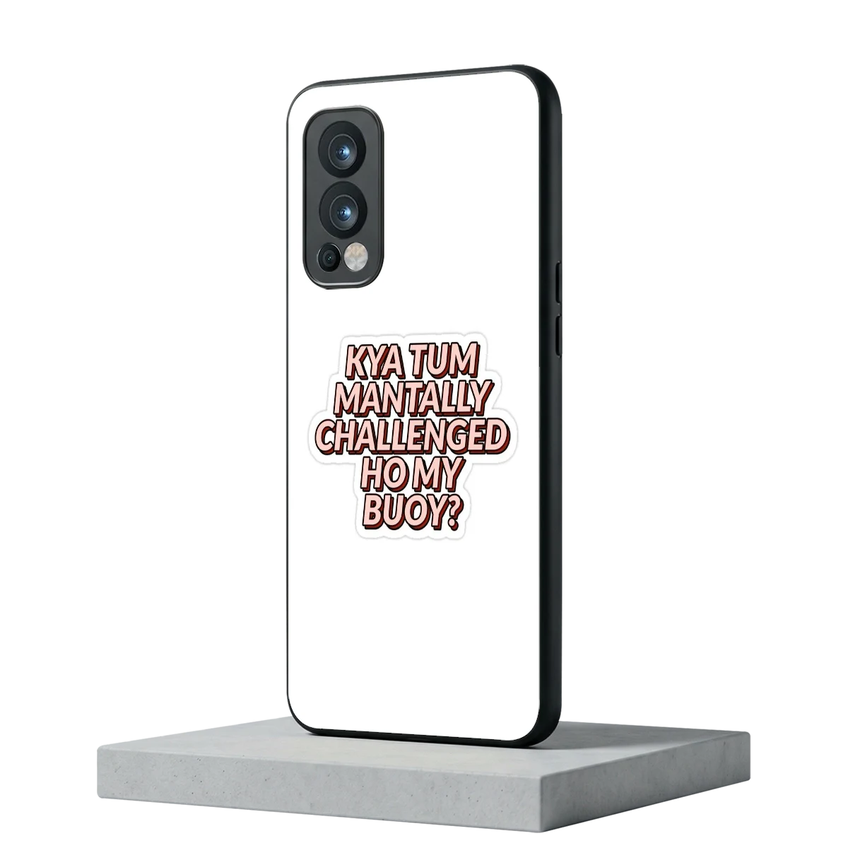 Mantally Challenged oneplus nord 2 mobile cover | shockproof glass phone case