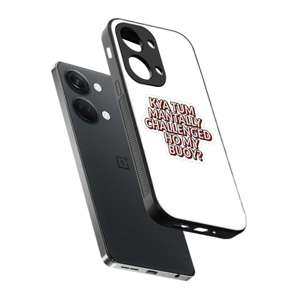 Mantally Challenged sleek oneplus nord 3 cover with tempered glass back and TPU edges