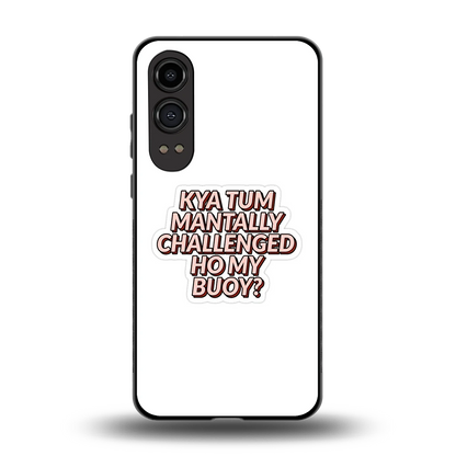 Mantally Challenged back phone cover | glass case for oneplus nord ce 4 lite