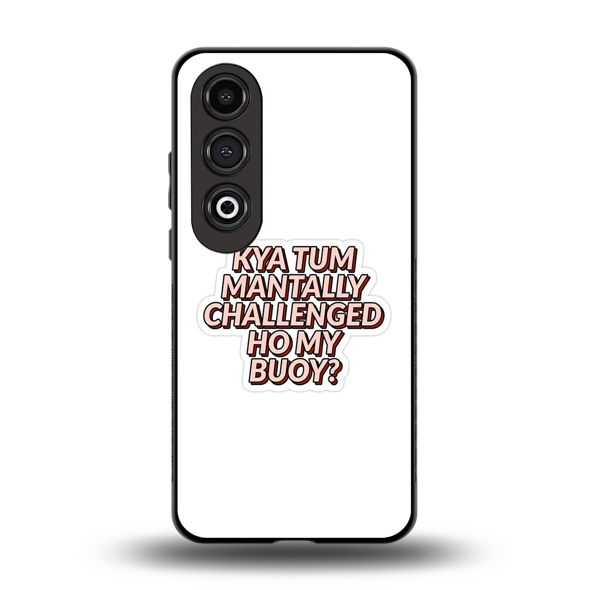 Mantally Challenged back phone cover | glass case for oneplus nord ce 4