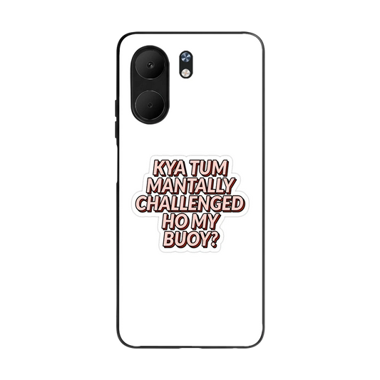 Mantally Challenged back phone cover | glass case for oppo a5x 5g
