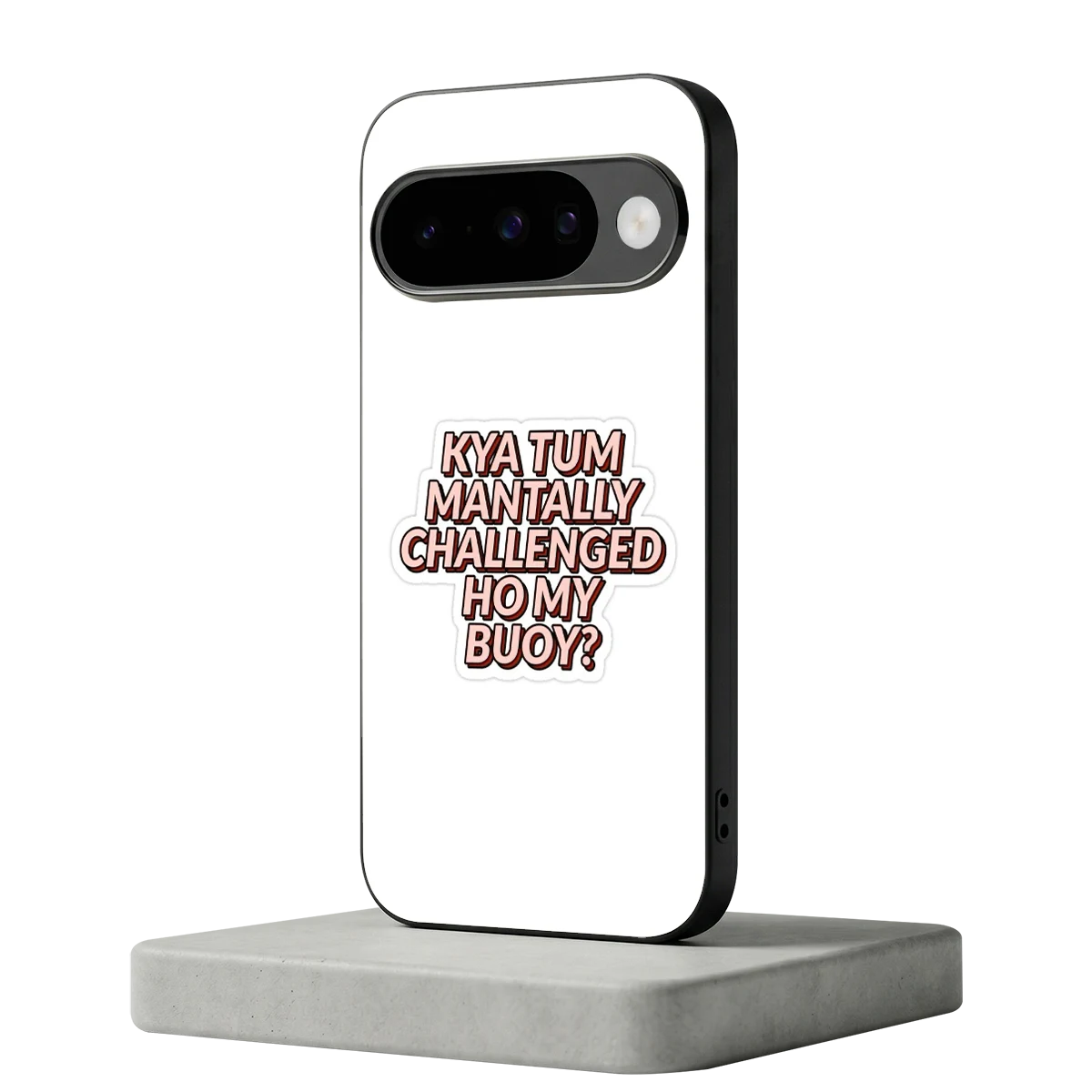 Mantally Challenged google pixel 10 mobile cover | shockproof glass phone case