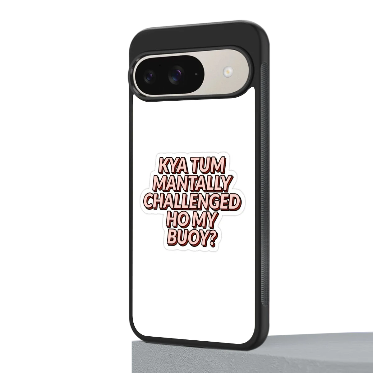 Mantally Challenged google pixel 9 mobile cover | shockproof glass phone case