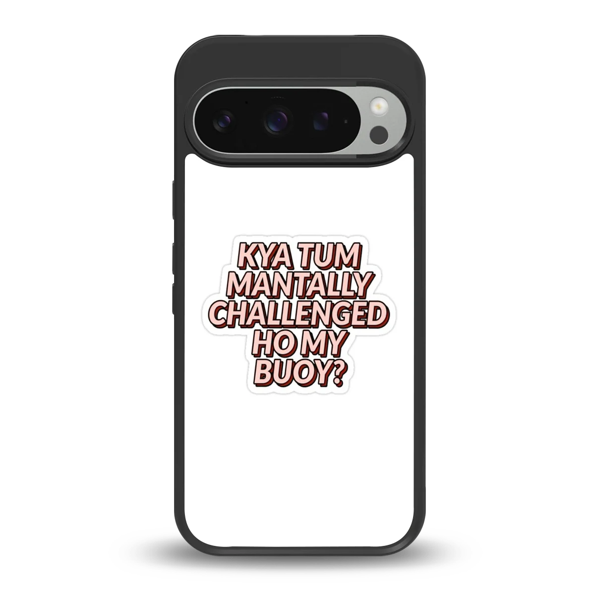 Mantally Challenged back phone cover | glass case for google pixel 9 pro