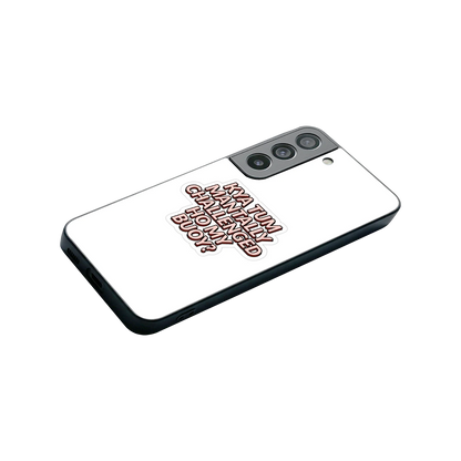 Mantally Challenged stylish phone case for samsung galaxy s22 | glossy glass and slim fit