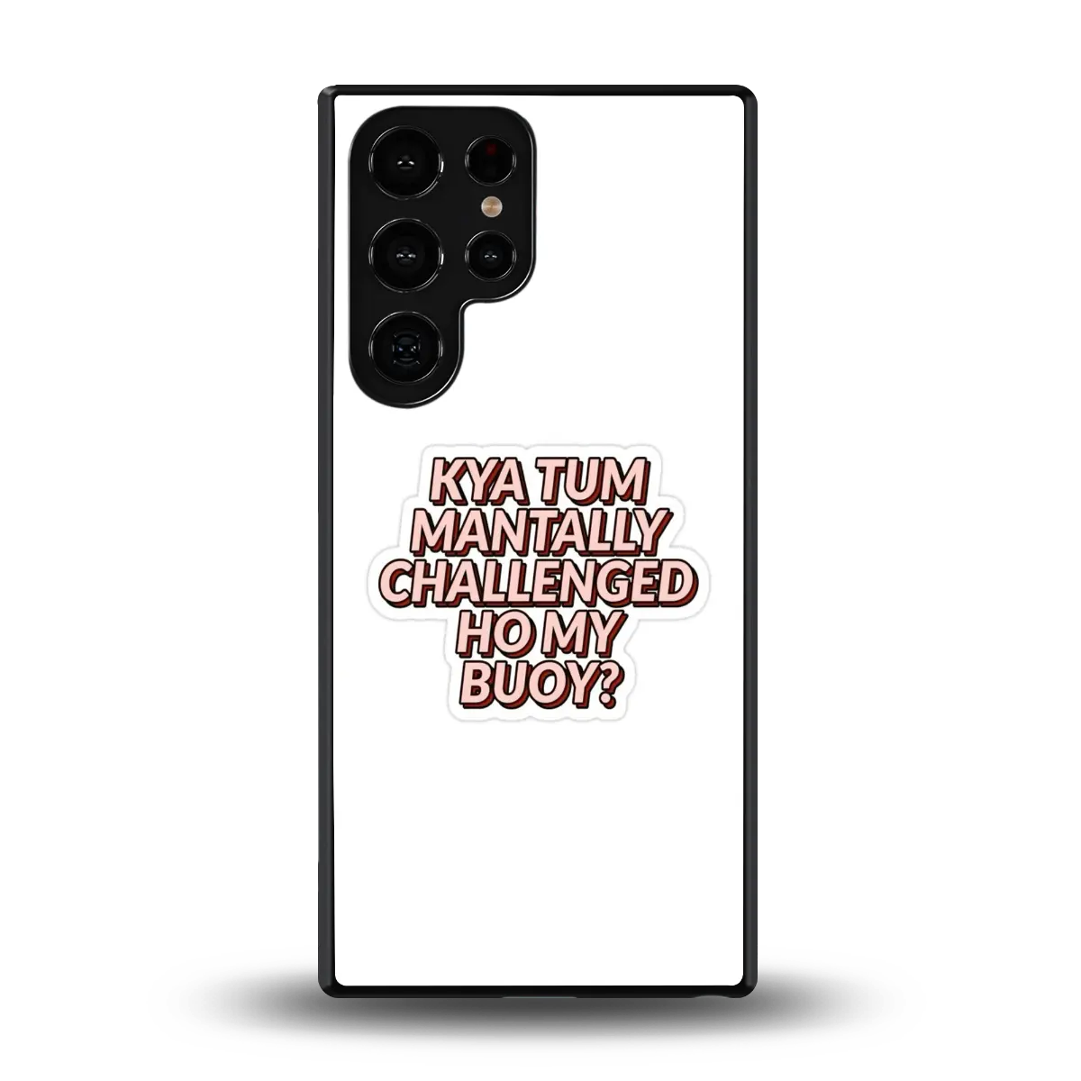 Mantally Challenged back phone cover | glass case for samsung galaxy s25 ultra