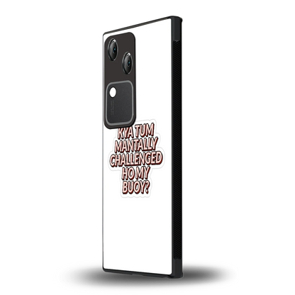 Mantally Challenged vivo v30 mobile cover | shockproof glass phone case