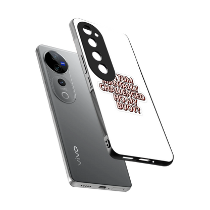 Mantally Challenged sleek vivo v40 pro cover with tempered glass back and TPU edges