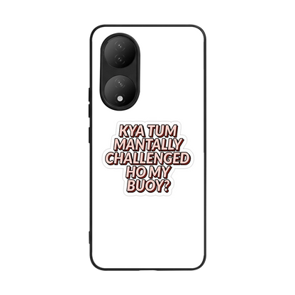 Mantally Challenged back phone cover | glass case for Vivo-y100