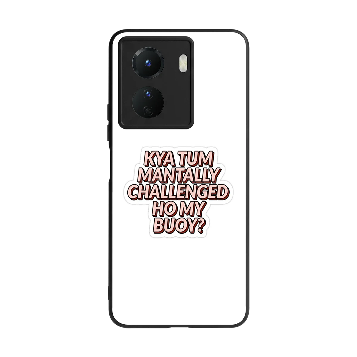 Mantally Challenged back phone cover | glass case for vivo y16