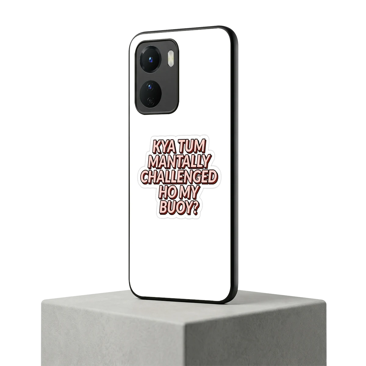 Mantally Challenged vivo y16 mobile cover | shockproof glass phone case