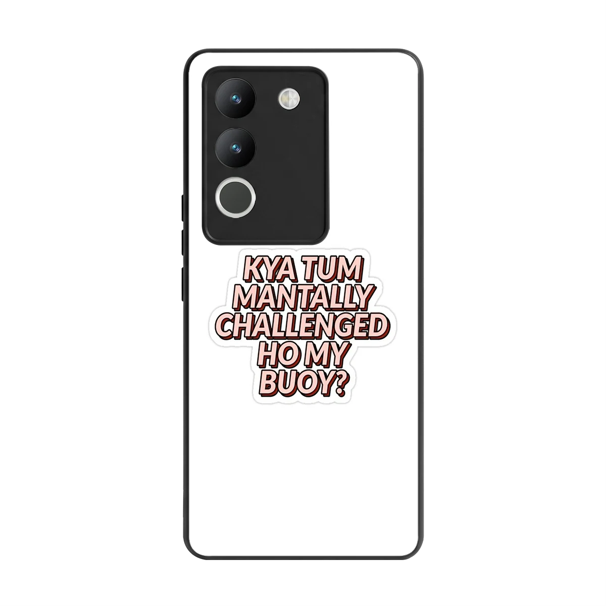 Mantally Challenged back phone cover | glass case for vivo y200 5g