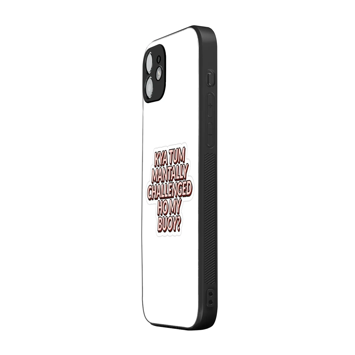 Mantally Challenged iphone 12 mobile cover | shockproof glass phone case
