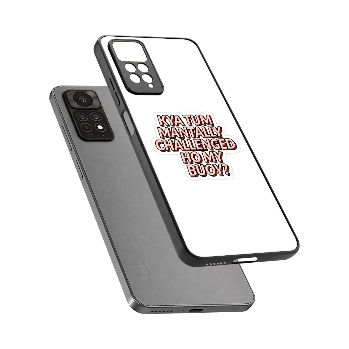 Mantally Challenged sleek redmi note 11 pro cover with tempered glass back and TPU edges