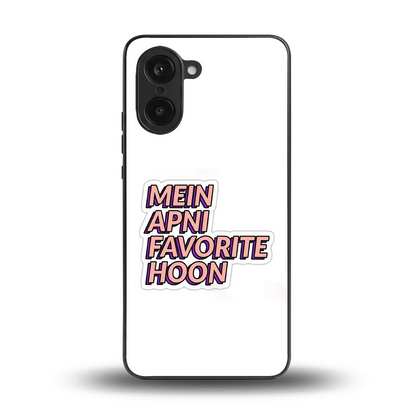 Mein Apni Fevorite Hoon back phone cover | glass case for oneplus nord ce5 5g