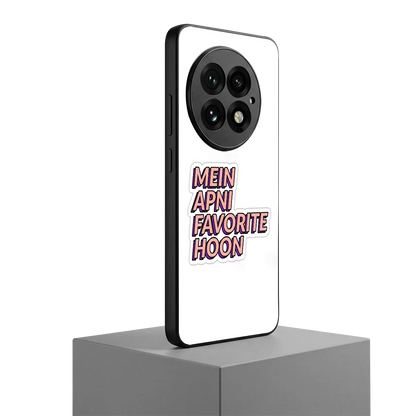Mein Apni Fevorite Hoon oneplus 13 mobile cover | shockproof glass phone case